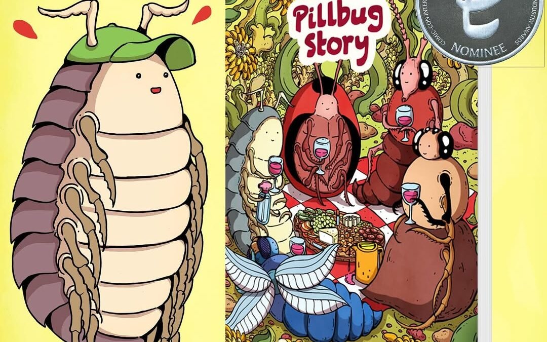 A Pillbug Story Nominated for Eisner Award!