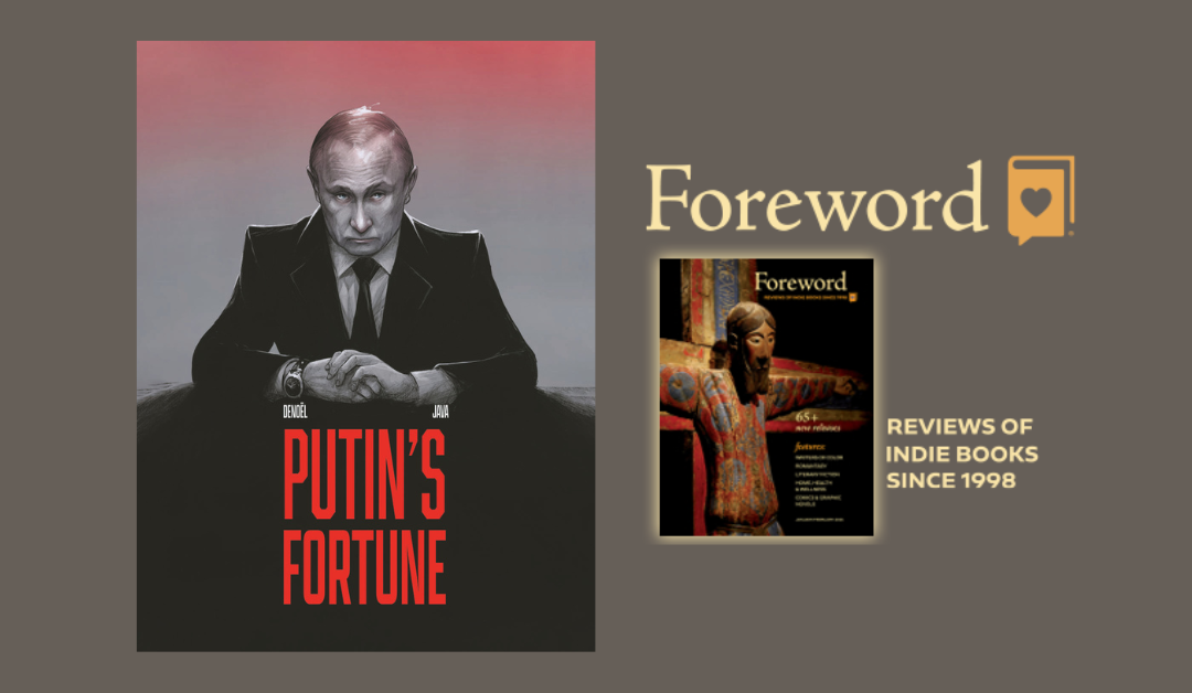 Vladimir’s Well Kept Secret is Out: “Putin’s Fortune” Earns High Praise for Its Gritty, High-Stakes Storytelling